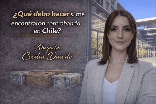 ¿Qué debo hacer si me encontraron contrabando en Chile?