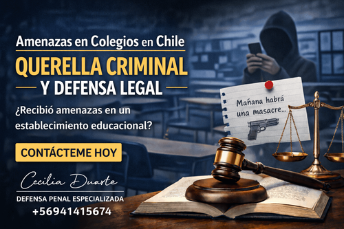 Amenazas en colegios en Chile: querella criminal y defensa legal